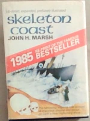 Image du vendeur pour Skeleton Coast: Updated and Expanded, profusely illustrated mis en vente par Chapter 1
