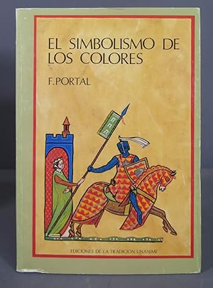 Seller image for El simbolismo de los colores. Frdric Portal for sale by EL DESVAN ANTIGEDADES