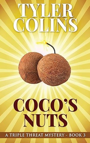 Seller image for Coco's Nuts (Triple Threat Mysteries) for sale by Redux Books
