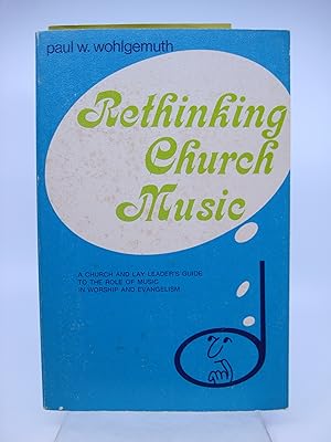 Rethinking Church Music