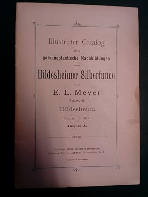 Illustrirter Catalog über galvanoplastische Nachbildungen vom Hildesheimer Silberfunde. Ausgabe A.