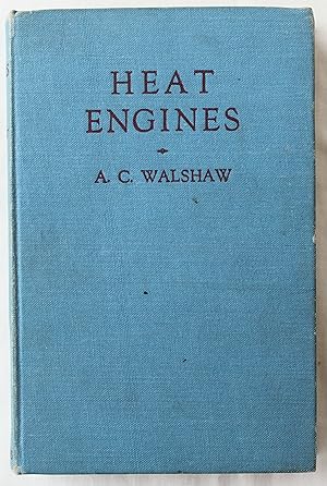 Heat Engines : A First Text Book