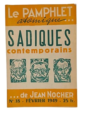 Sadiques contemporains. N°18. Février 1949.