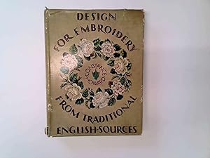 Bild des Verkufers fr Design for embroidery, from traditional English sources zum Verkauf von Goldstone Rare Books