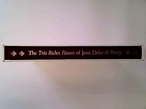 Seller image for THE TRES RICHES HEURES OF JEAN, DUKE OF BERRY/MUSEE CONDE, CHANTILLY for sale by Goldstone Rare Books