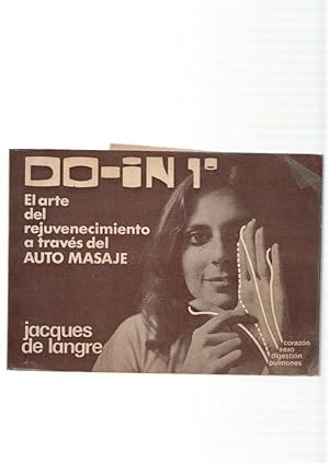 Seller image for Do-In 1. El arte de rejuvenecimiento a traves del auto masaje for sale by El Boletin