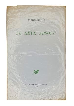 Le rêve absolu