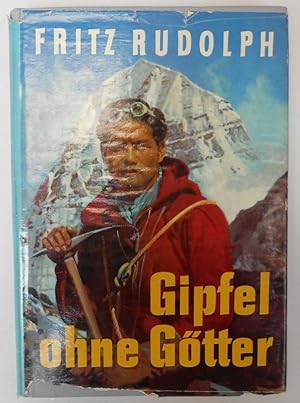 Bild des Verkufers fr Gipfel ohne G tter - Ein neues Himalaya - Buch zum Verkauf von Antiquariat Machte-Buch