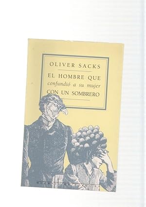 Image du vendeur pour El hombre que confundio a su mujer con un sombrero mis en vente par El Boletin