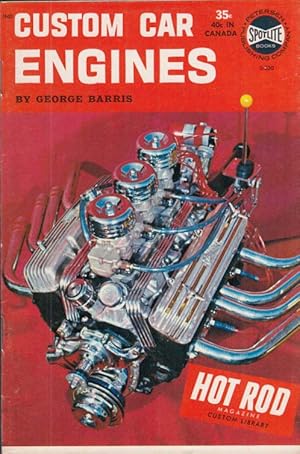 Seller image for George Barris: CUSTOM CAR ENGINES by HOT ROD Magazine 1963 for sale by The Jumping Frog