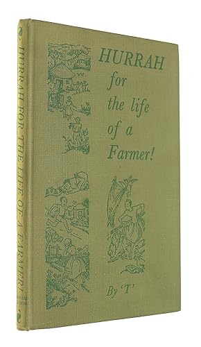 Bild des Verkufers fr Hurrah for the Life of a Farmer by Hylda M. Richards zum Verkauf von M Godding Books Ltd