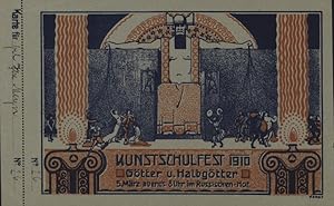 Eintrittskarte Kunstschulfest 1910 Götter und Halbgötter. Eintrittskarte zum Schulfest am 5. März...