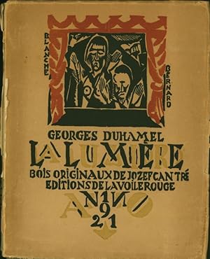 Immagine del venditore per La lumire. Pice en quatre actes avec une prface indite. Orn de bois dessins et gravs en rouge et noir par Jozef Cantr. venduto da Stader Kunst-Buch-Kabinett ILAB