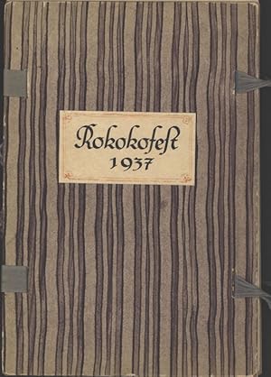 Private Festschrift und Einladung zum Rokoko-Fest 1937. Aus dem Privatbesitz von den Teilnehmern ...