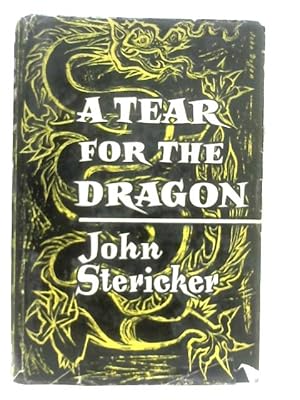 Imagen del vendedor de A Tear for the Dragon a la venta por World of Rare Books