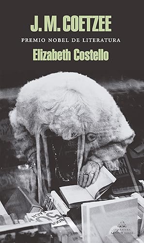 Imagen del vendedor de Elizabeth Costello (Literaturea mondadori / Mondadori Literature) (Spanish Edition) a la venta por Redux Books