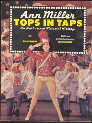 Seller image for Ann Miller: Tops in Taps - An Authorized Pictorial History for sale by Gadzooks! Books!