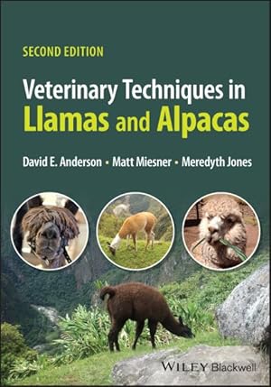 Image du vendeur pour Veterinary Techniques in Llamas and Alpacas mis en vente par GreatBookPricesUK