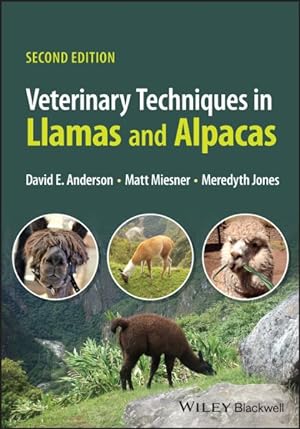Image du vendeur pour Veterinary Techniques in Llamas and Alpacas mis en vente par GreatBookPricesUK