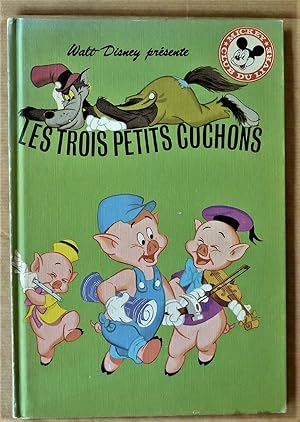 Image du vendeur pour Les Trois petits Cochons. mis en vente par librairie sciardet