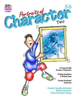 Seller image for Portraits of Character: Book Two, Grades 3-8 for sale by Reliant Bookstore