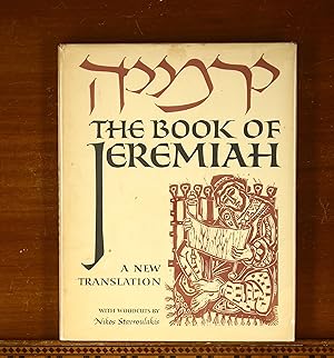 Imagen del vendedor de The Book of Jeremiah, a New Translation - Woodcuts by Nikos Stavroulais a la venta por grinninglion