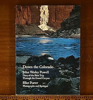 Seller image for Down the Colorado: Diary of the First Trip through the Grand Canyon for sale by grinninglion