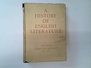 Seller image for A History of English Literature From earliet times to 1916 for sale by Goldstone Rare Books