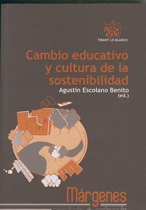 Seller image for Cambio educativo y cultura de la sostenibilidad for sale by El Boletin