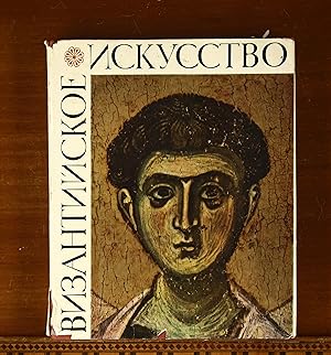 Byzantine Art in the Collections of the USSR