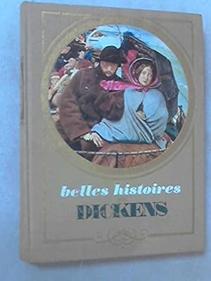 Bild des Verkufers fr BELLES HISTOIRES DE DICKENS. zum Verkauf von Ammareal