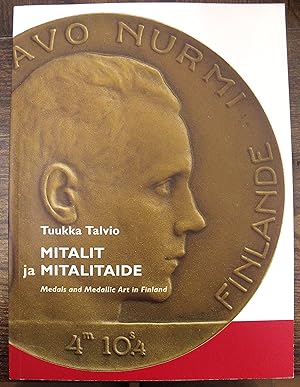 Seller image for Mitalit Ja Mitalitaide Medals and Medallic Art in Finland for sale by Literary Cat Books