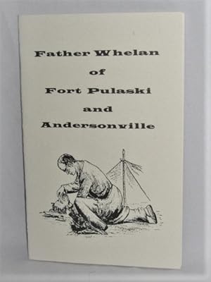 The Prison Ministry of Father Peter Whelan Georgia Priest and Confederate Chapilin