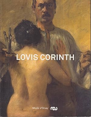 Seller image for Lovis Corinth : 1858-1925, entre l'impressionnisme et expressionnisme for sale by PRISCA