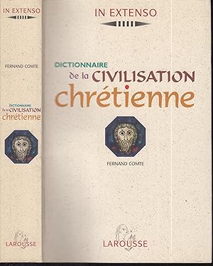 Image du vendeur pour Dictionnaire de la civilisation chrtienne mis en vente par PRISCA
