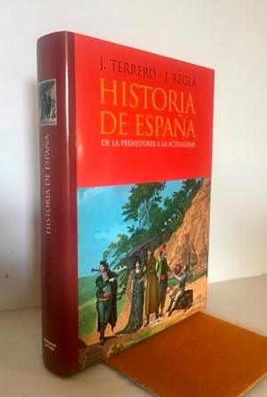 Imagen del vendedor de Historia de Espaa. De la prehistoria a la actualidad a la venta por Librera Torres-Espinosa