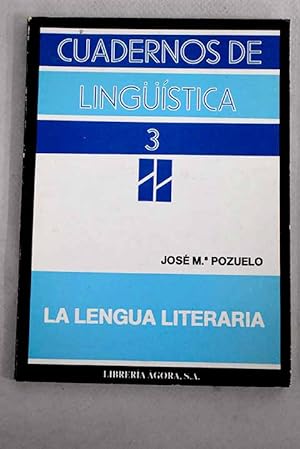 Bild des Verkufers fr La lengua literaria zum Verkauf von Alcan Libros