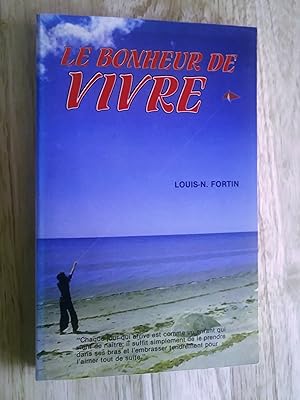 Image du vendeur pour Le bonheur de vivre mis en vente par Claudine Bouvier