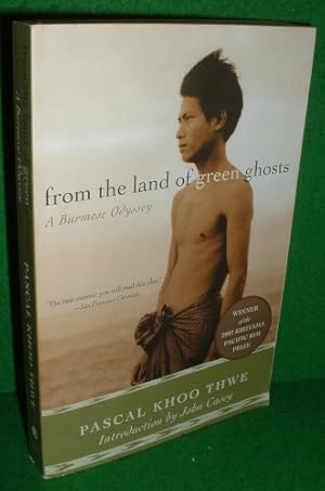 Imagen del vendedor de FROM THE LAND OF THE GREEN GHOSTS A Burmese Odysey [Winner of the 2002 Kiriyama Pacific Rim Prize] a la venta por booksonlinebrighton