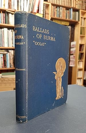 Bild des Verkufers fr Ballads of Burma (Anecdotal and Analytical) zum Verkauf von Edinburgh Books
