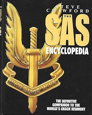 Seller image for The Sas Encyclopedia: The Definitive Companion to the World's Crack Regiment for sale by Warren Hahn