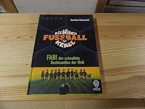 Image du vendeur pour Masannek, Joachim: Die wilden FuballkerleTeil: Bd. 8., Fabi, der schnellste Rechtsauen der Welt mis en vente par Versandantiquariat Schfer