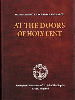 At the Doors of Holy Lent