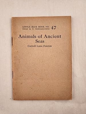 Seller image for Animals of Ancient Seas Little Blue Book No. 47 for sale by WellRead Books A.B.A.A.