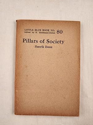 Seller image for Pillars of Society Little Blue Book No. 80 for sale by WellRead Books A.B.A.A.
