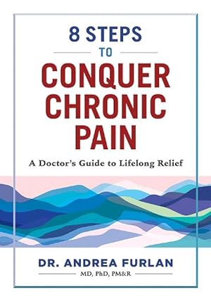 Imagen del vendedor de 8 Steps to Conquer Chronic Pain (Paperback) a la venta por Grand Eagle Retail