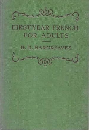 First-year French for Adults [Harrap's Modern Language Series]