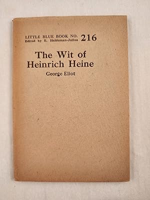 Imagen del vendedor de The Wit of Heinrich Heine Little Blue Book No. 216 a la venta por WellRead Books A.B.A.A.