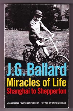 Immagine del venditore per MIRACLES OF LIFE. SHANGHAI TO SHEPPERTON venduto da REVERE BOOKS, abaa/ilab & ioba