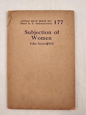 Imagen del vendedor de Subjection of Women Little Blue Book No. 177 a la venta por WellRead Books A.B.A.A.